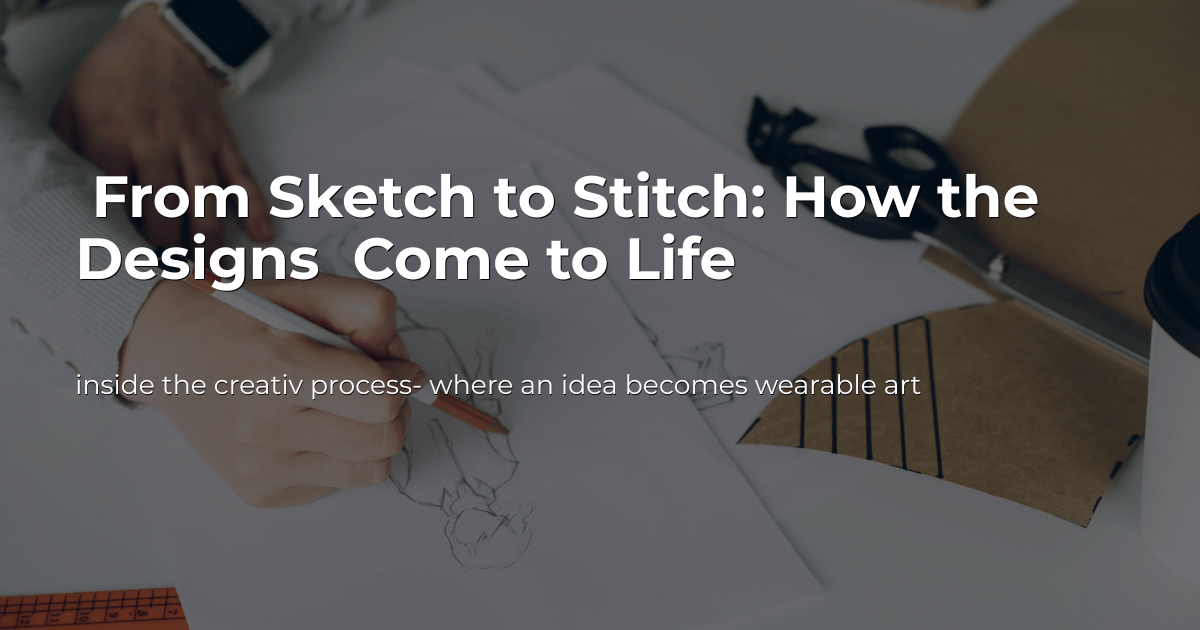 Fashion sketch to finished garment manufacturing process.